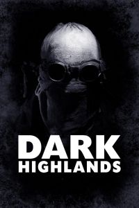   Dark Highlands (2018)