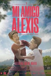   Mi Amigo Alexis (2019)